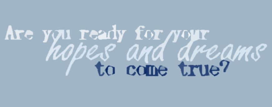 Getting ready for your dreams